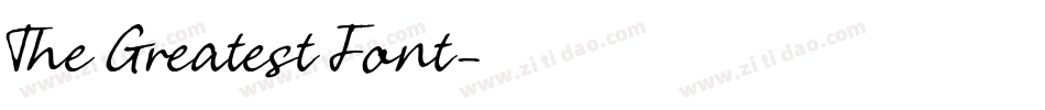 The Greatest Font字体转换